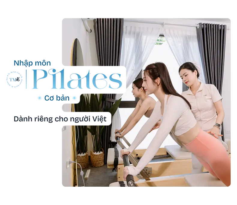 Full-Course: Trọn bộ Nền tảng Pilates cổ điển cho người mới bắt đầu