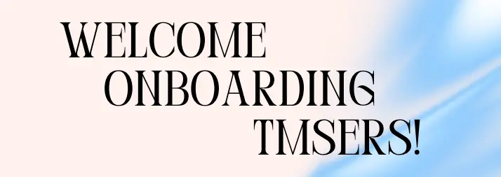 💙 TMS Onboarding 💙